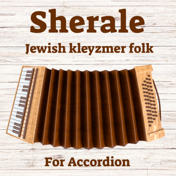 sherale super easy notation sheet assi rose methods - kleyzmer gypsy european east balkan russian gypsy music how to play learn chords bass lines on accordion